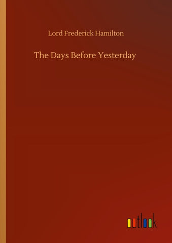 The Days Before Yesterday