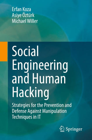 Social Engineering and Human Hacking