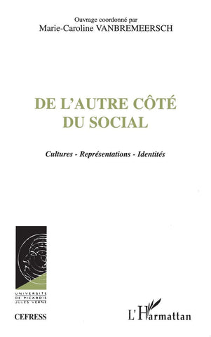 De l'autre côté du social