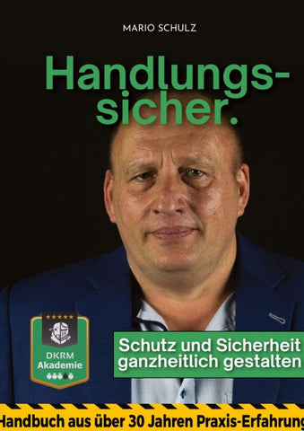 Handlungssicher.