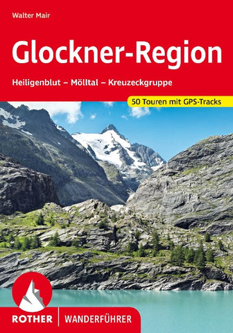 ROTHER Wanderführer Glockner-Region