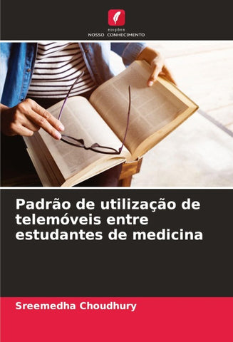 Padrão de utilização de telemóveis entre estudantes de medicina