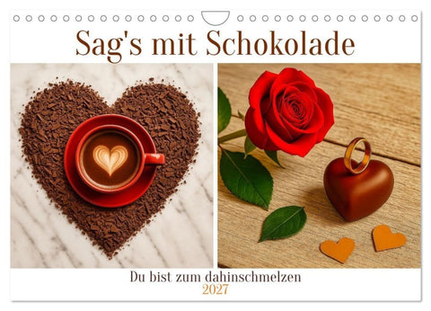 Sag's mit Schokolade (Wandkalender 2027 DIN A4 quer), CALVENDO Monatskalender