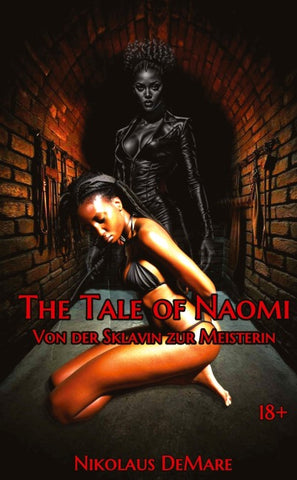 The Tale Of Naomi