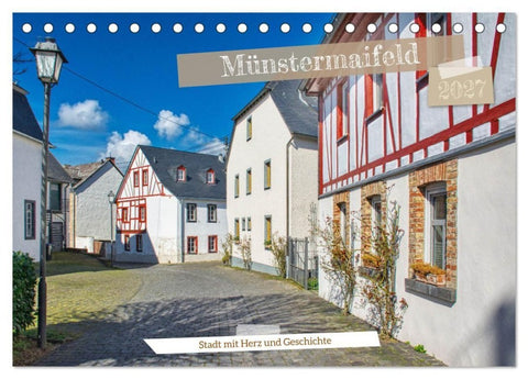 Münstermaifeld - Stadt mit Herz und Geschichte (Tischkalender 2027 DIN A5 quer), CALVENDO Monatskalender