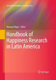 Handbook of Happiness Research in Latin America
