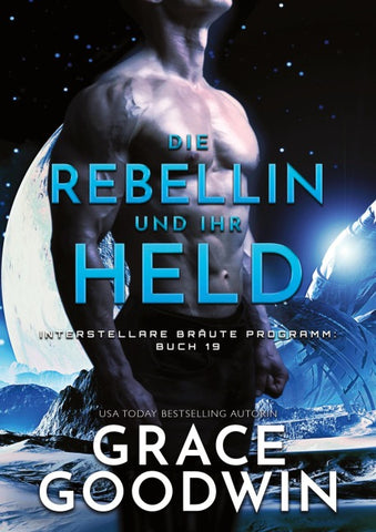 Die Rebellin und ihr Held