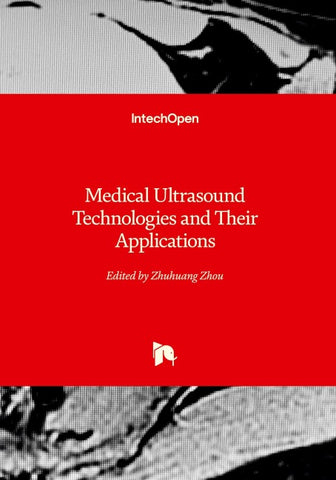 Medical Ultrasound Technologies and Their Applications