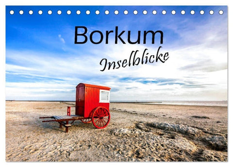 Borkum - Inselblicke (Tischkalender 2027 DIN A5 quer), CALVENDO Monatskalender