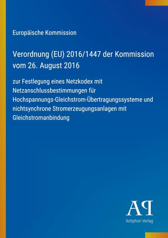 Verordnung (EU) 2016/1447 der Kommission vom 26. August 2016