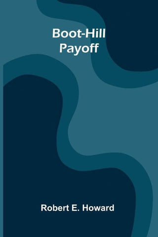 Boot-Hill Payoff
