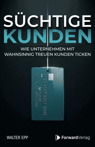 Süchtige Kunden