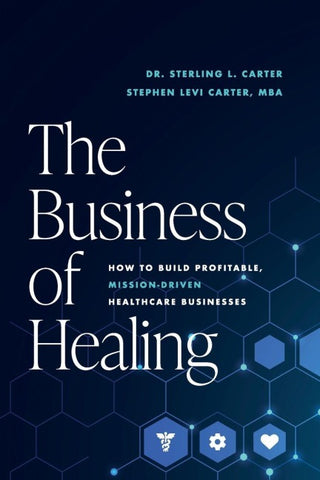 The Business of Healing