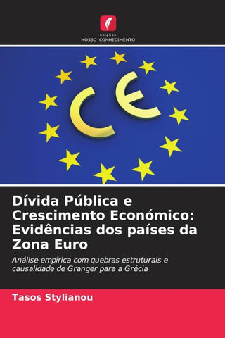 Dívida Pública e Crescimento Económico: Evidências dos países da Zona Euro