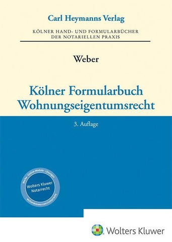 Kölner Formularbuch Wohnungseigentumsrecht