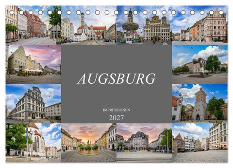 Augsburg Impressionen (Tischkalender 2027 DIN A5 quer), CALVENDO Monatskalender