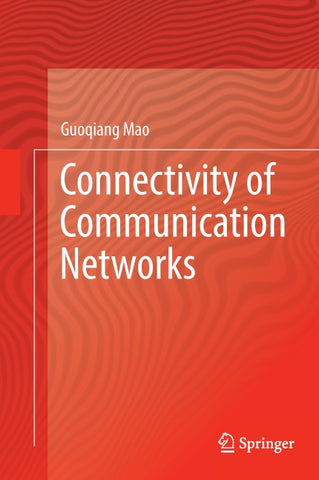 Connectivity of Communication Networks