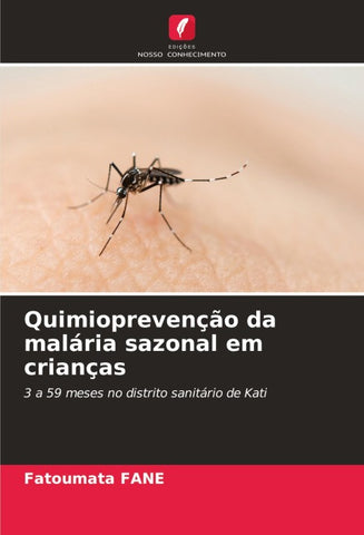 Quimioprevenção da malária sazonal em crianças