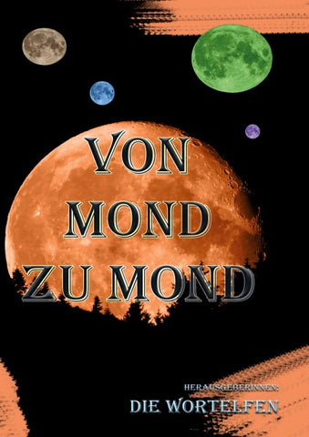 Von Mond zu Mond