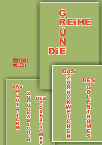 Das plötzliche Zurückweichen des Golfstromes