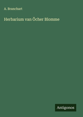 Herbarium van Öcher Blomme