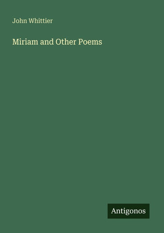 Miriam and Other Poems