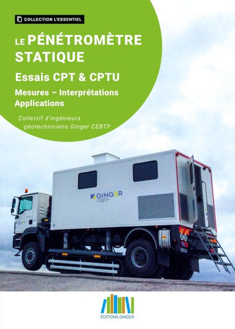 Le pénétromètre statique - Essais CPT & CPTU
