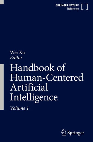 Handbook of Human-Centered Artificial Intelligence