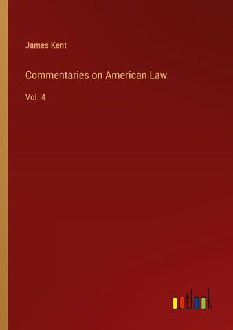 Commentaries on American Law