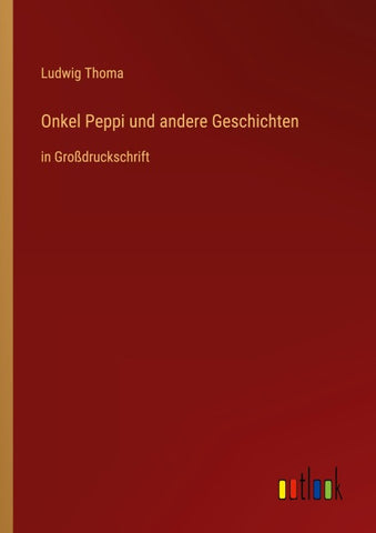 Onkel Peppi und andere Geschichten