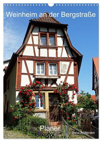 Weinheim an der Bergstraße Planer (Wandkalender 2027 DIN A3 hoch), CALVENDO Monatskalender
