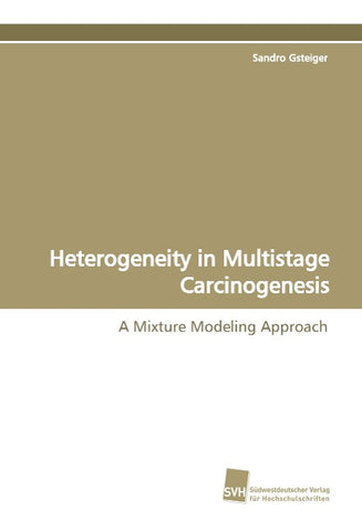 Heterogeneity in Multistage Carcinogenesis