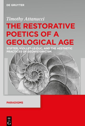 The Restorative Poetics of a Geological Age