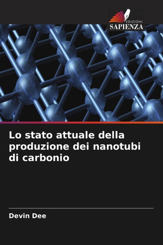 Lo stato attuale della produzione dei nanotubi di carbonio