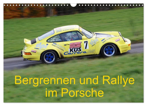 Bergrennen und Rallye im Porsche (Wandkalender 2026 DIN A3 quer), CALVENDO Monatskalender