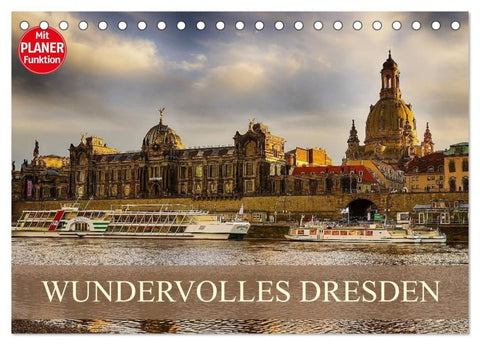 WUNDERVOLLES DRESDEN (Tischkalender 2027 DIN A5 quer), CALVENDO Monatskalender