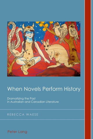 When Novels Perform History