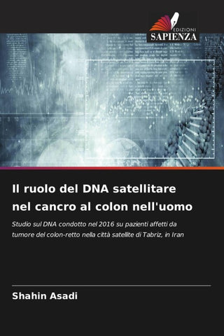 Il ruolo del DNA satellitare nel cancro al colon nell'uomo