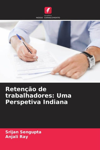 Retenção de trabalhadores: Uma Perspetiva Indiana
