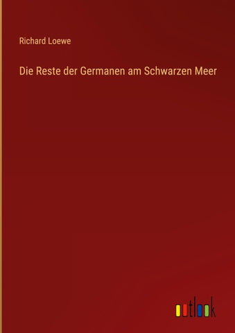 Die Reste der Germanen am Schwarzen Meer
