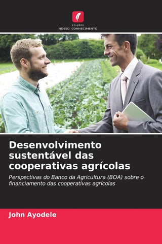 Desenvolvimento sustentável das cooperativas agrícolas