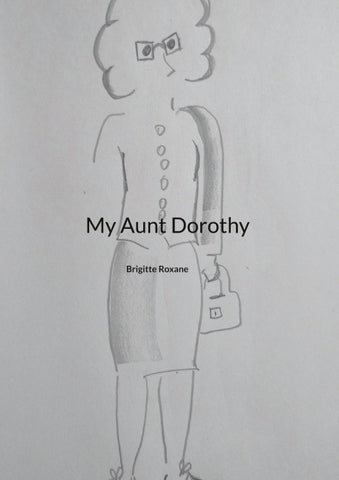 My Aunt Dorothy