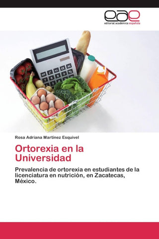 Ortorexia en la Universidad