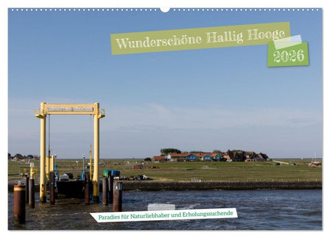 Wunderschöne Hallig Hooge (Wandkalender 2026 DIN A2 quer), CALVENDO Monatskalender