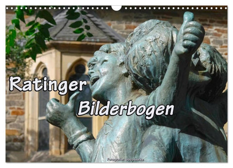 Ratinger Bilderbogen (Wandkalender 2026 DIN A3 quer), CALVENDO Monatskalender