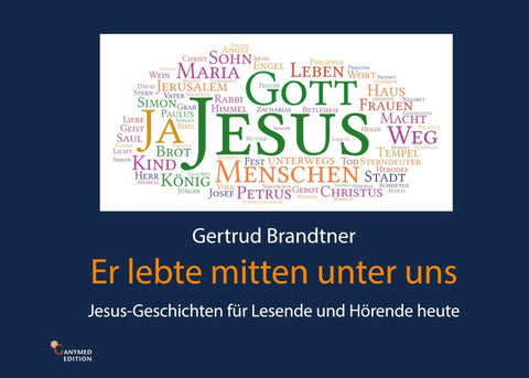 Er lebte mitten unter uns