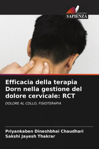 Efficacia della terapia Dorn nella gestione del dolore cervicale: RCT