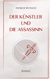 Der Künstler und die Assassinin