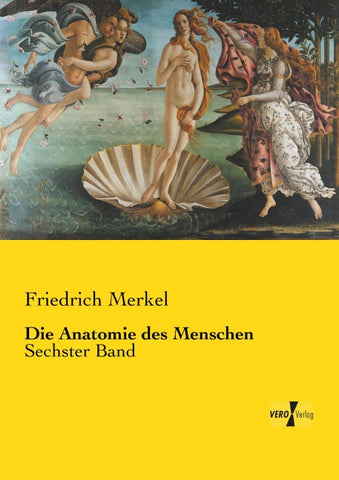 Die Anatomie des Menschen