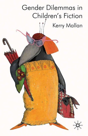 Gender Dilemmas in Children’s Fiction
